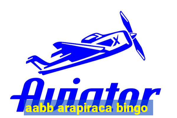 aabb arapiraca bingo